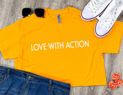 Love with Action T-shirt