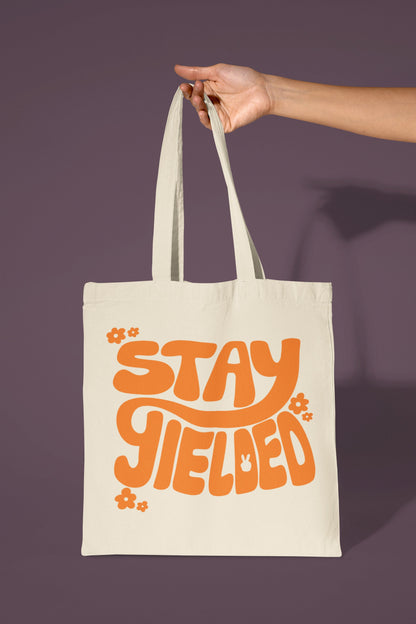 Stay Yielded Tote Bag