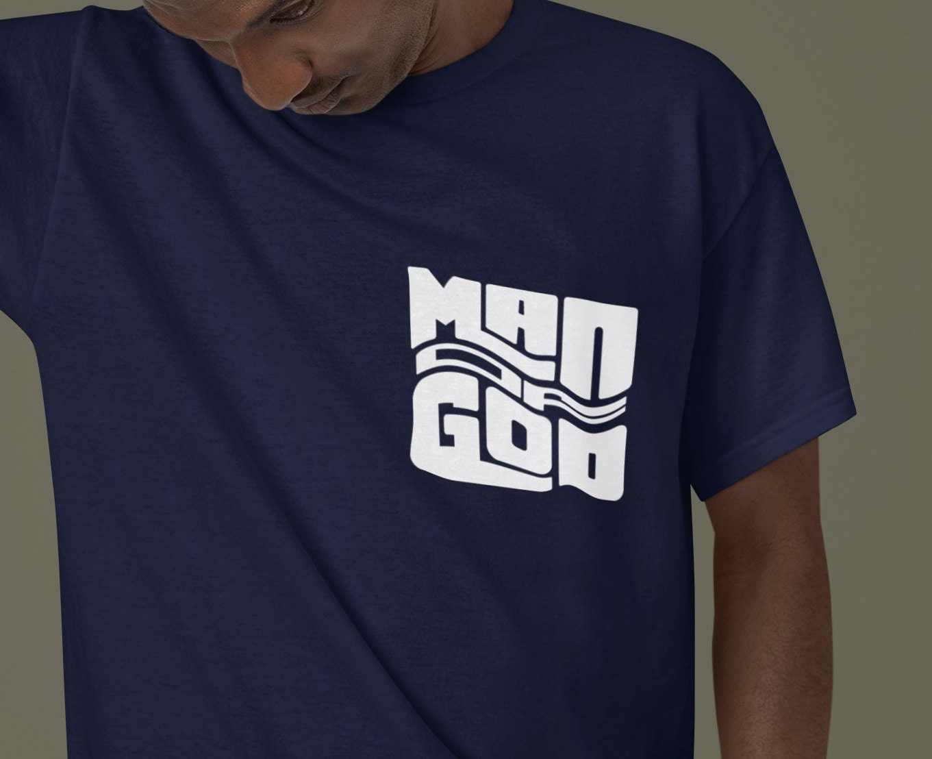 Man Of God T-shirt